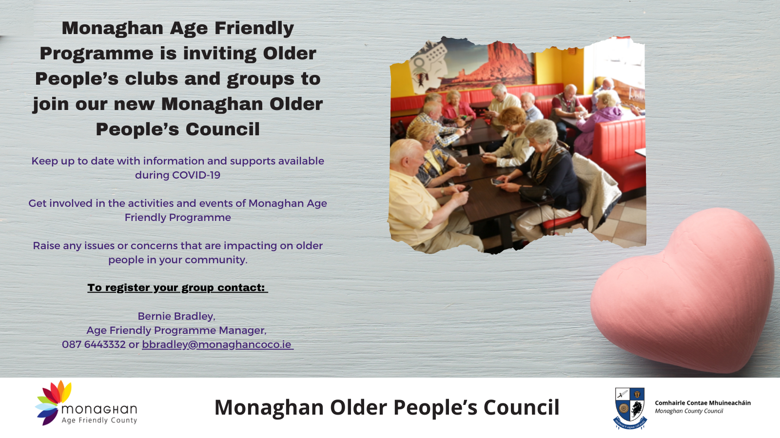 Monaghan Age Friendly Programme is inviting Older People’s clubs and groups to join our new Monaghan Older People’s Council