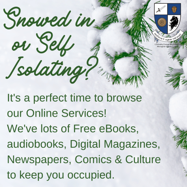 Snowed in? Use our Online LIbrary instead.