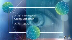 Monaghan Digital Strategy 2021 2025